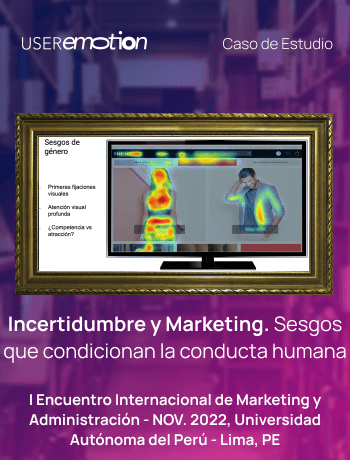 Incertidumbre y Marketing. Sesgos que condicionan la conducta humana - UAP
