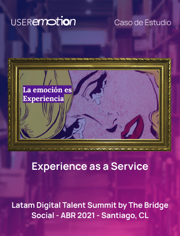 Experience as a Service - Latam Digital Talent Summit by The Bridge 