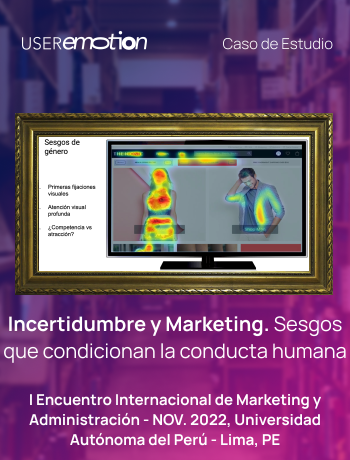 Incertidumbre y Marketing. Sesgos que condicionan la conducta humana - UAP