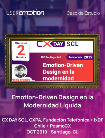 Emotion-Driven Design en la Modernidad Líquida - CXDay CL